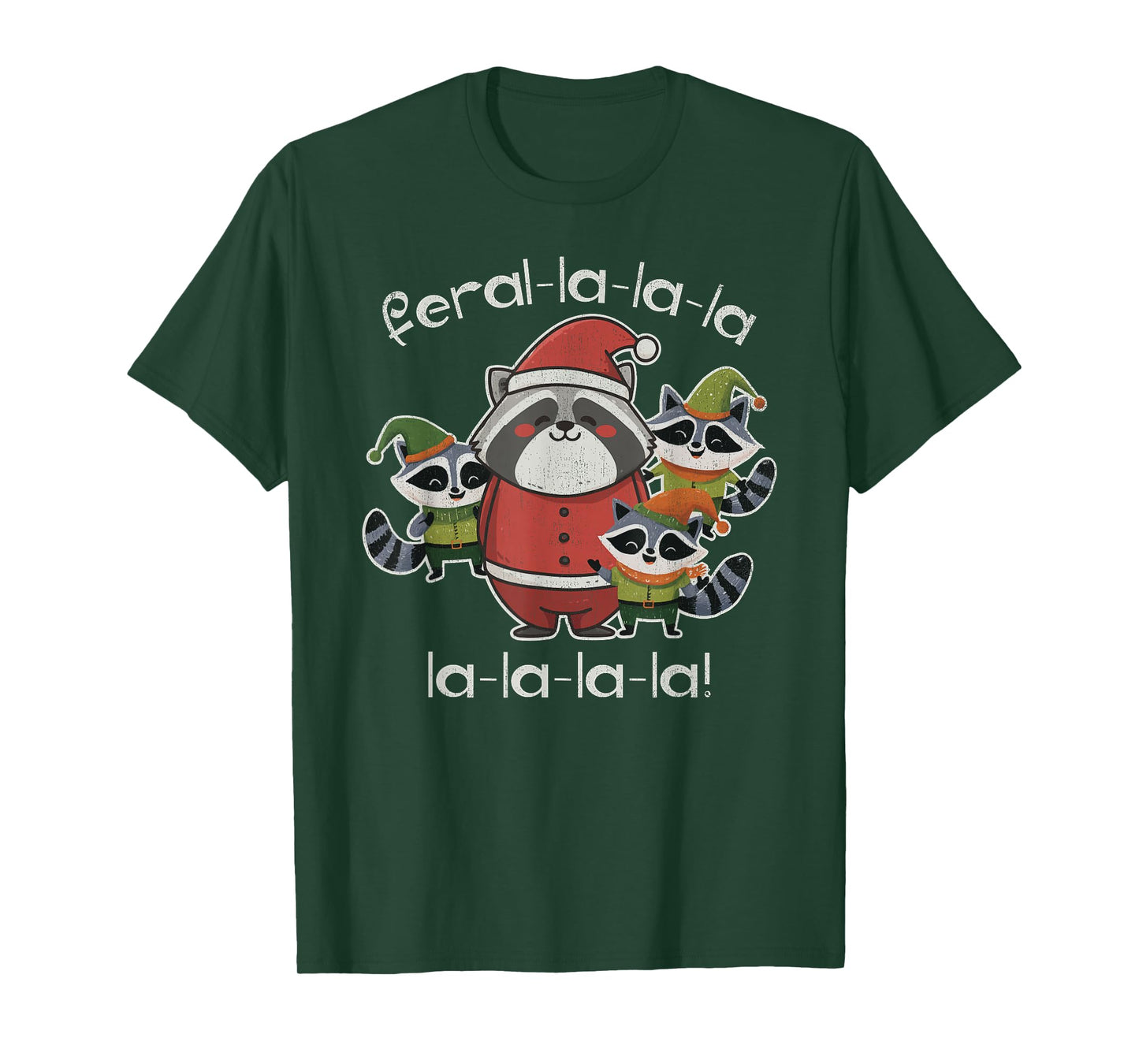 Cute Raccoon Christmas Carol Feral-La-La-La-La-La-La-La T-Shirt