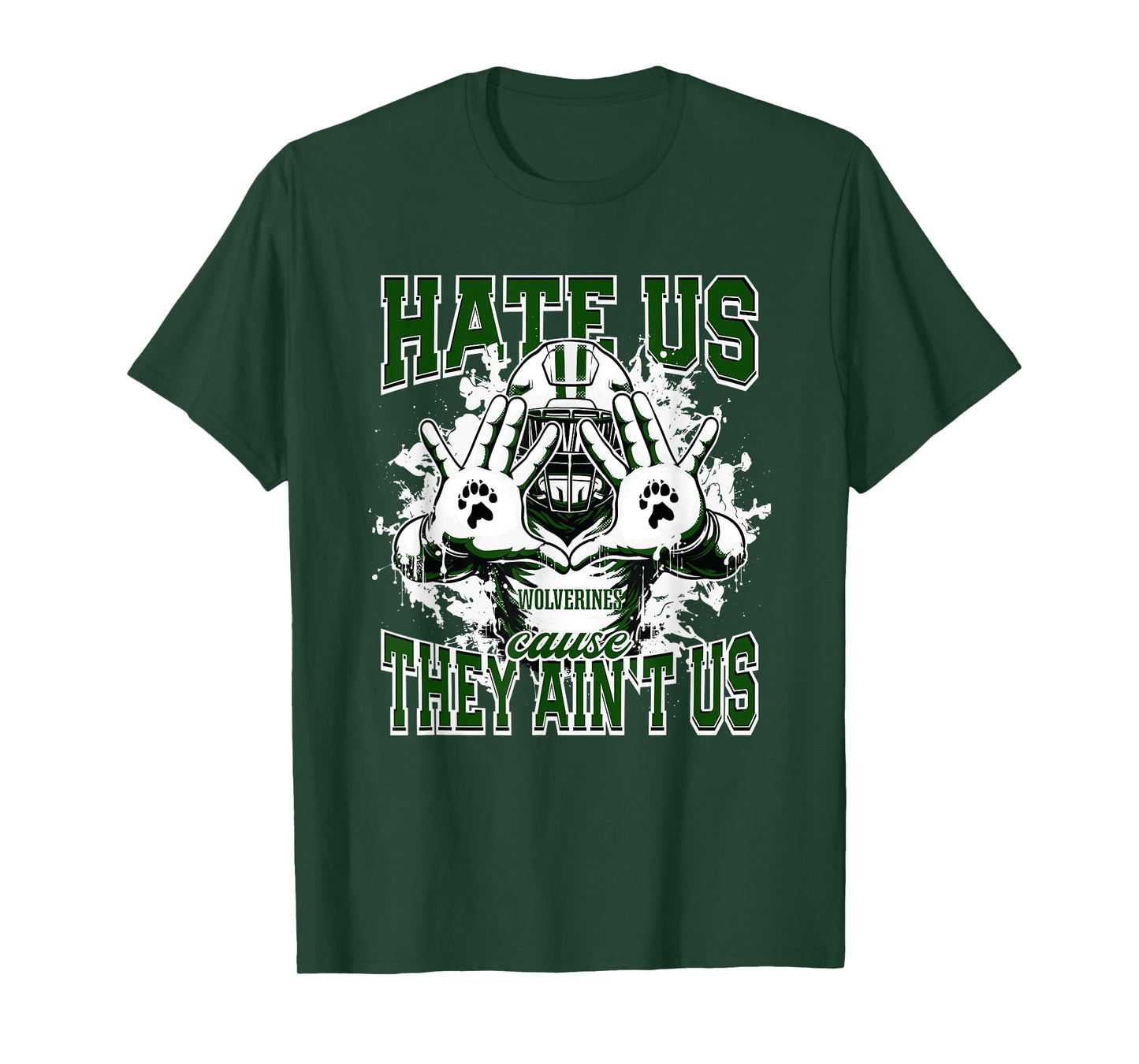 Mansfield Wolverines Logo Hate Us Cause They Ain't HS T-Shirt