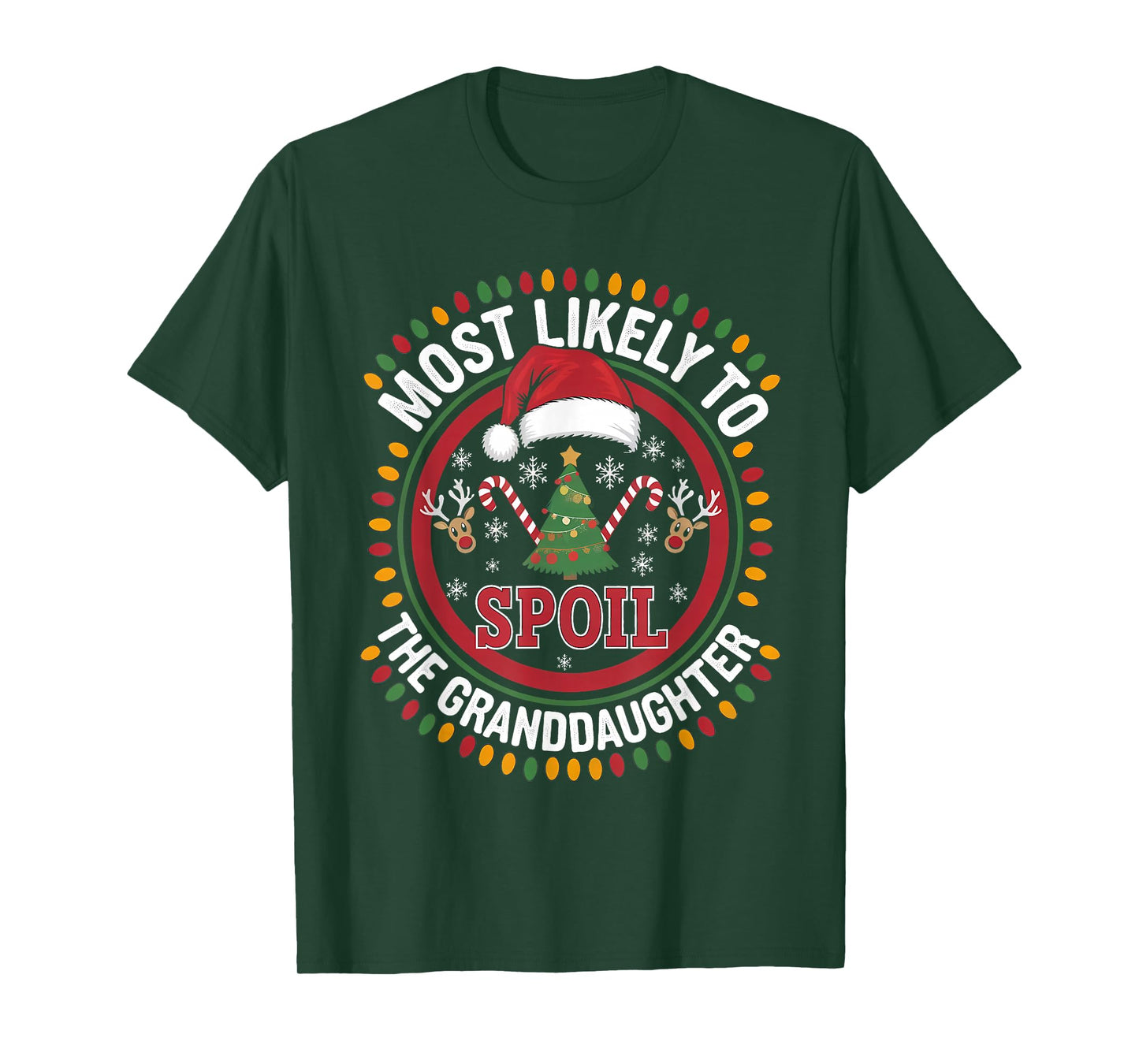 Most Likely to Spoil The Grandchildren Christmas Humor T-Shirt