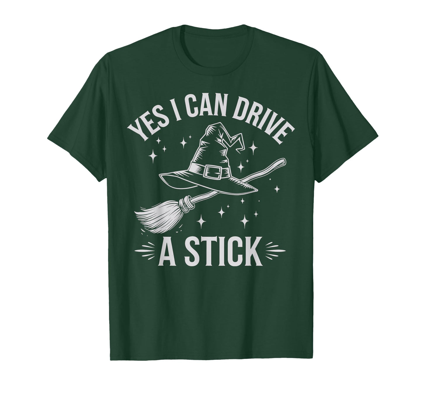 Yes I Can Drive A Stick Witch Broom Halloween Costume T-Shirt