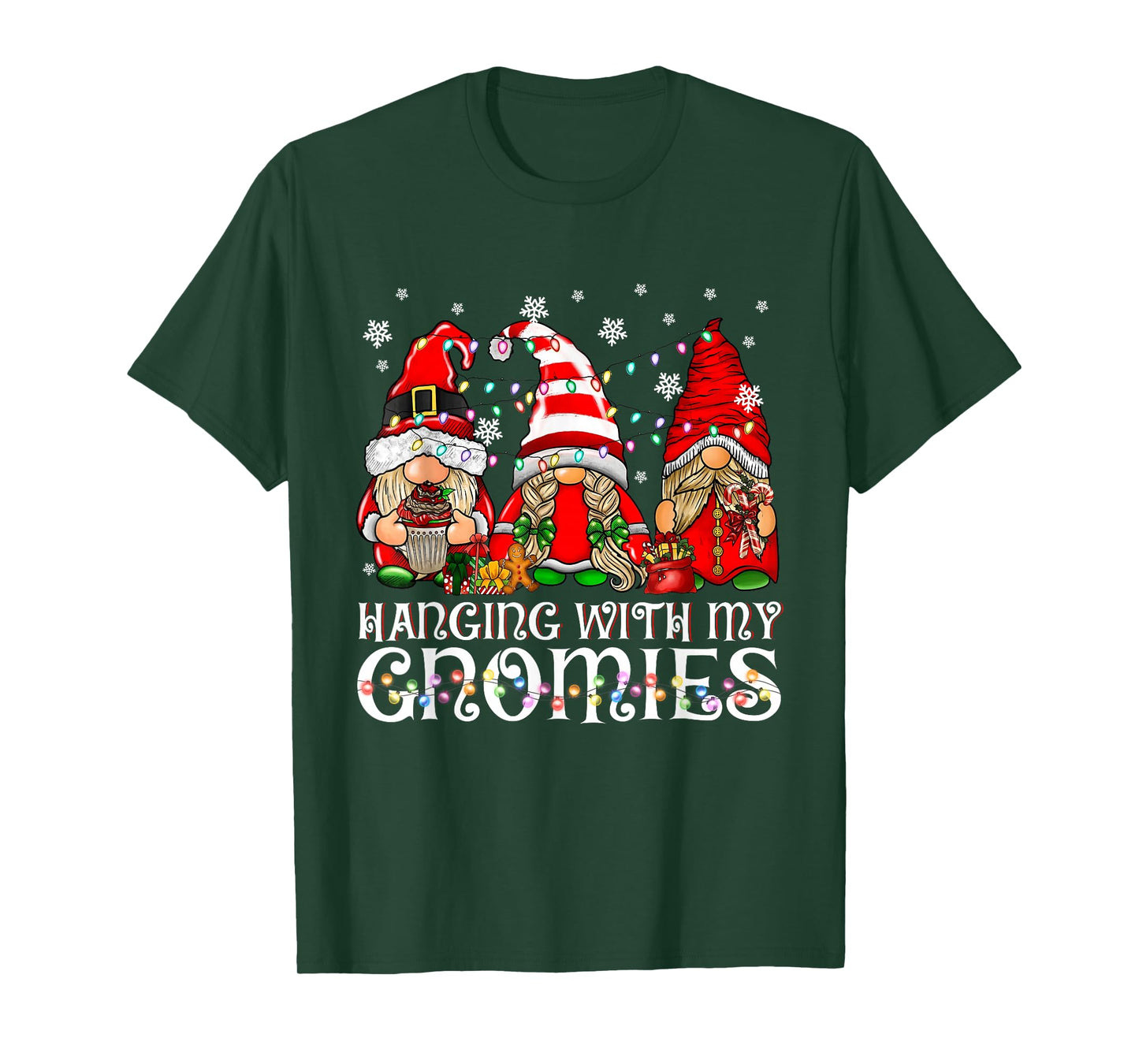 Hanging with My Gnomies Christmas Xmas Lights Funny Holiday T-Shirt