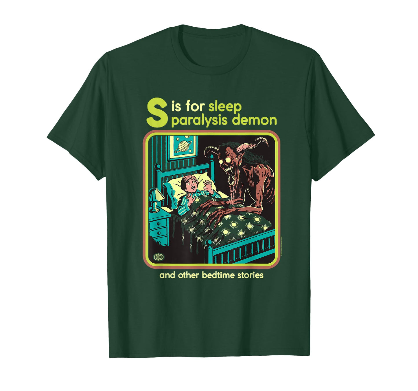 Steven Rhodes S is for Sleep Paralysis Demon Dark Humor T-Shirt