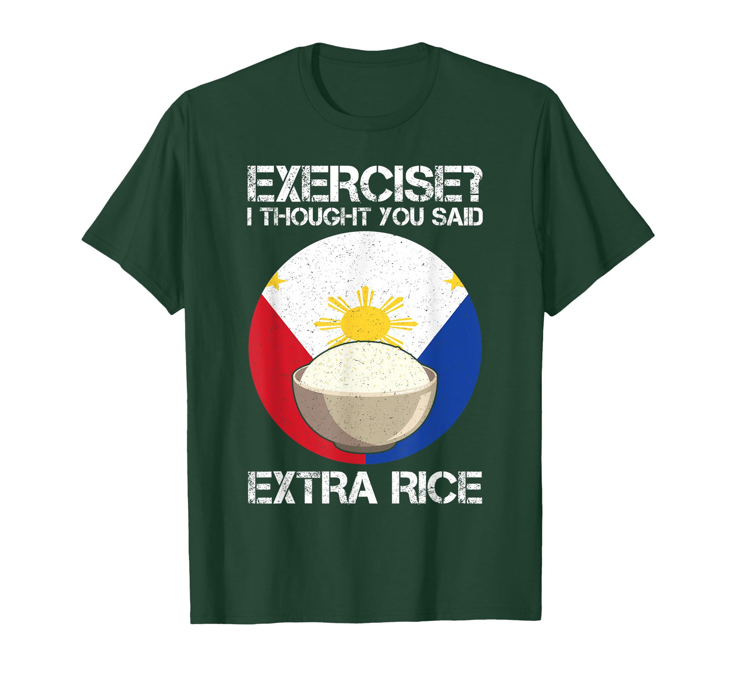 Extra Rice Philippines Fitness Anti Sport Humor T-Shirt