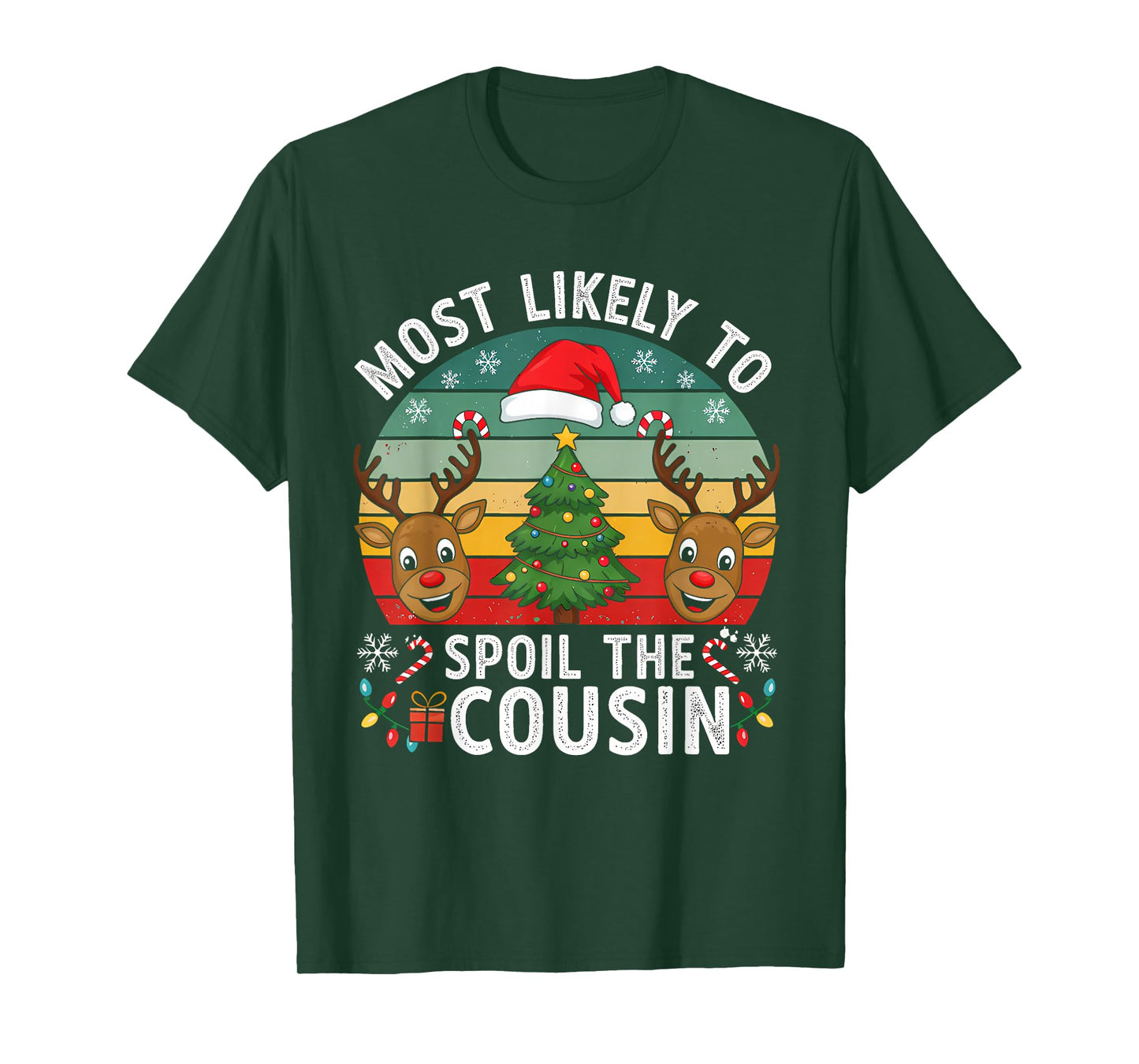 Funny Most Likely to Spoil The Cousin Christmas Party T-Shirt