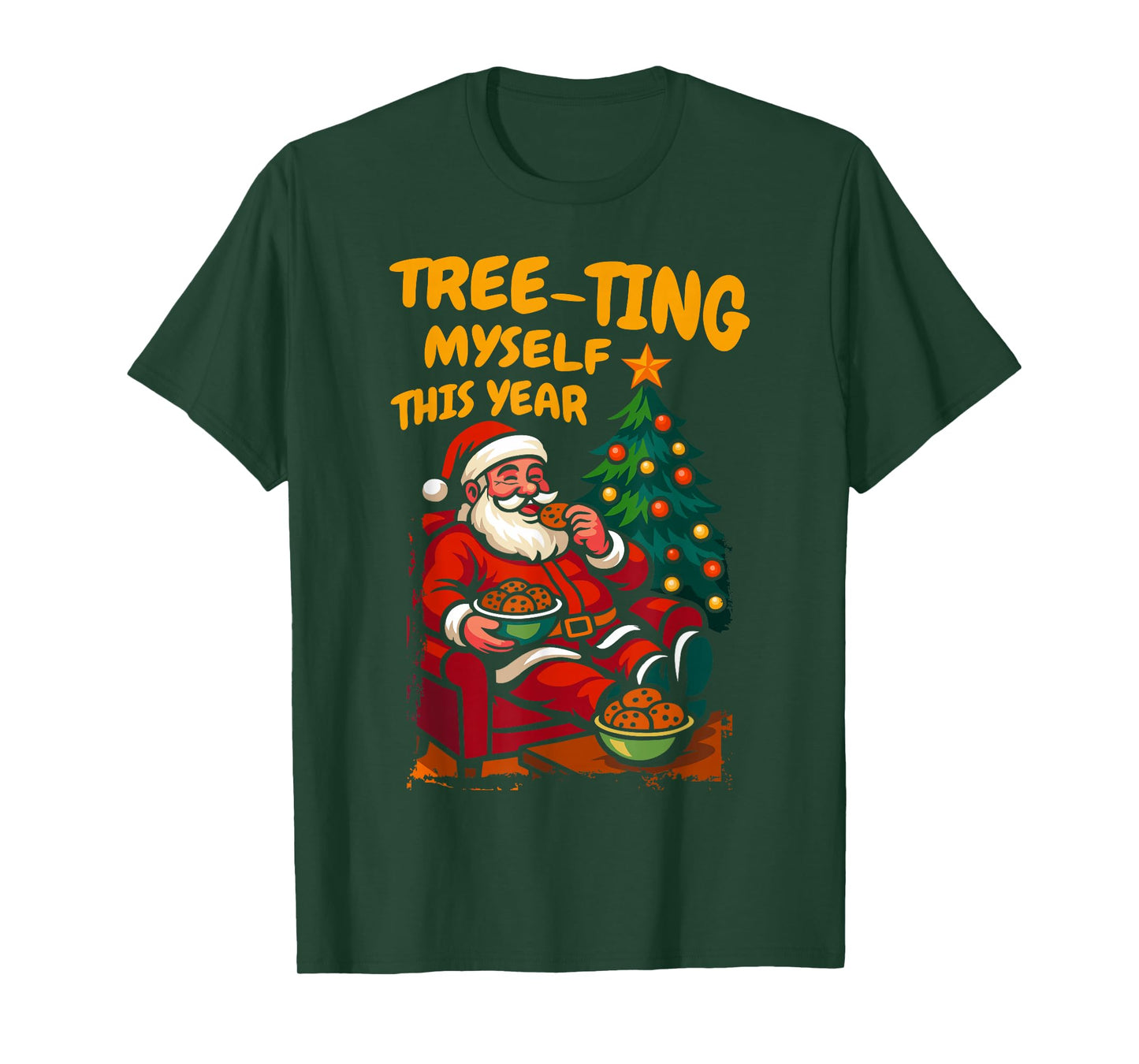 Tree-ting Myself This Year Christmas Santa Xmas Family T-Shirt