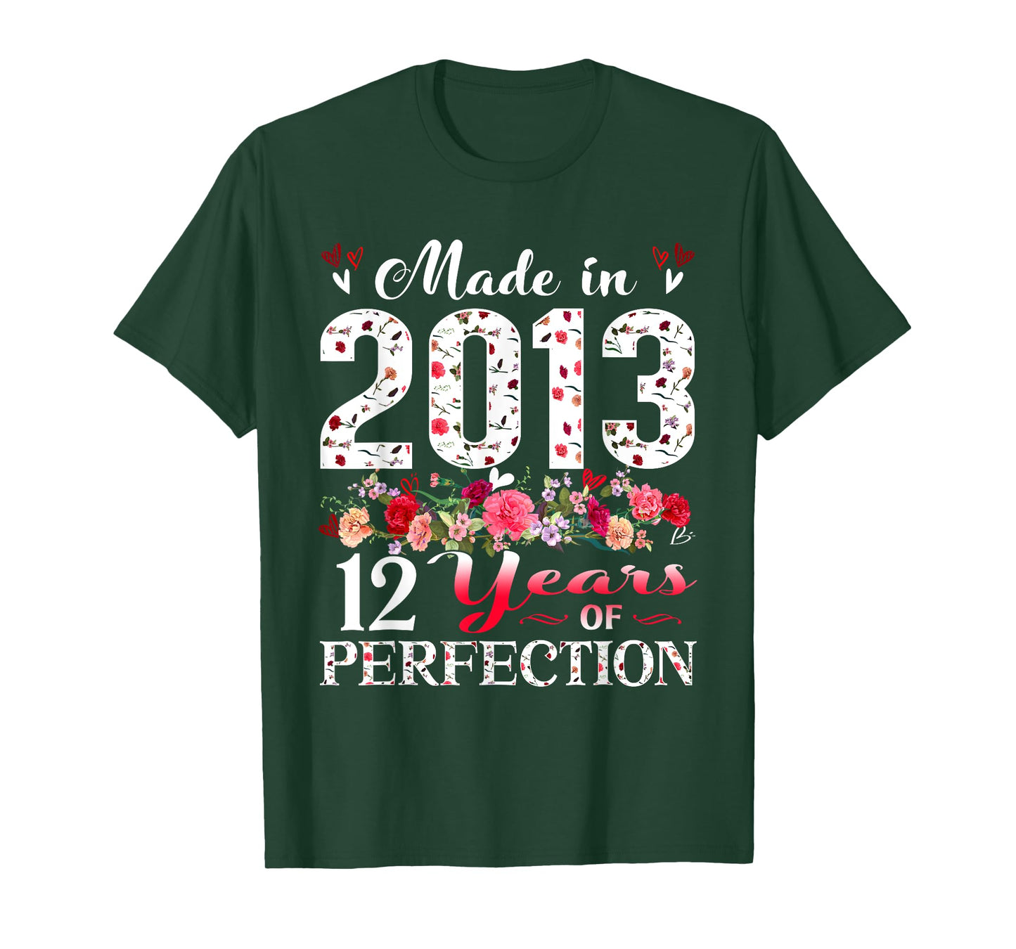 12 Year Old Floral Made In 2013 12th Birthday Girl Apparel T-Shirt
