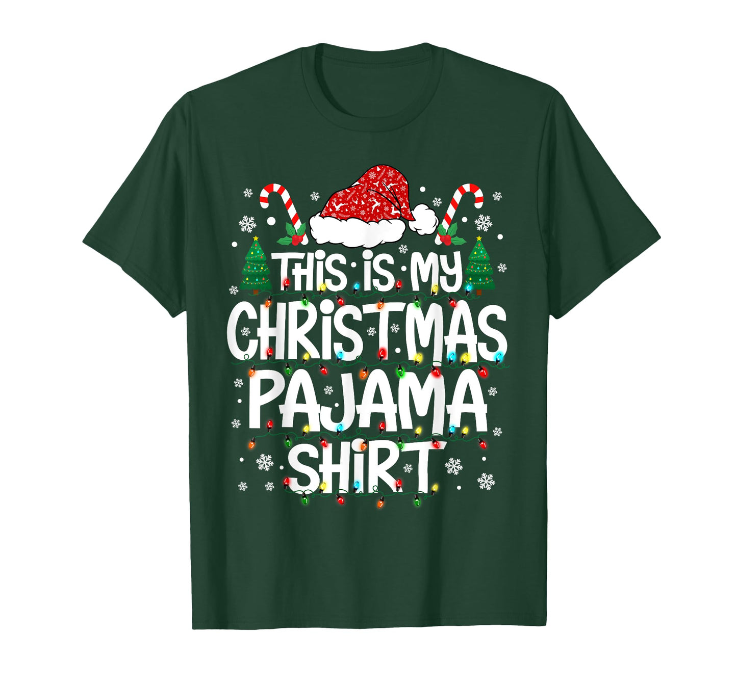 This is My Christmas Pajama Shirt Funny Xmas PJs Men Women T-Shirt