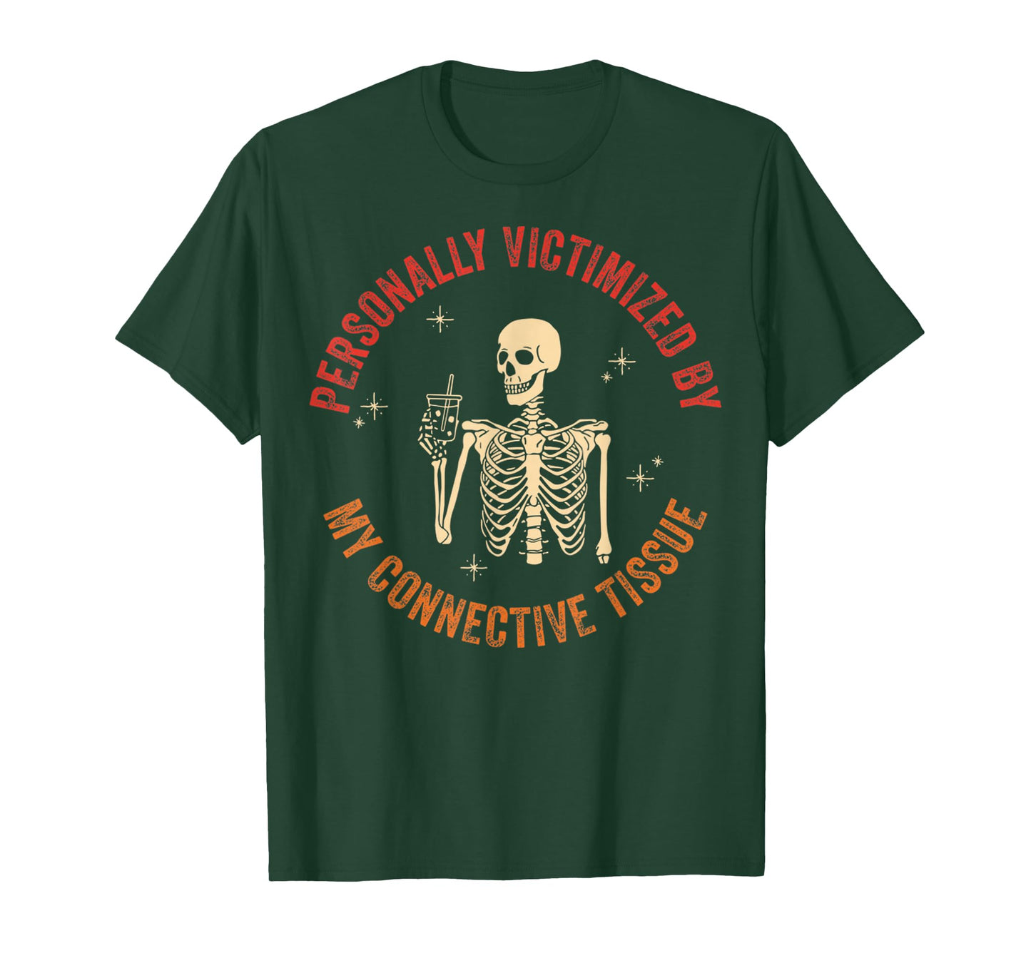 Got Issues With My Connective Tissues Ehlers Danlos Syndrome T-Shirt