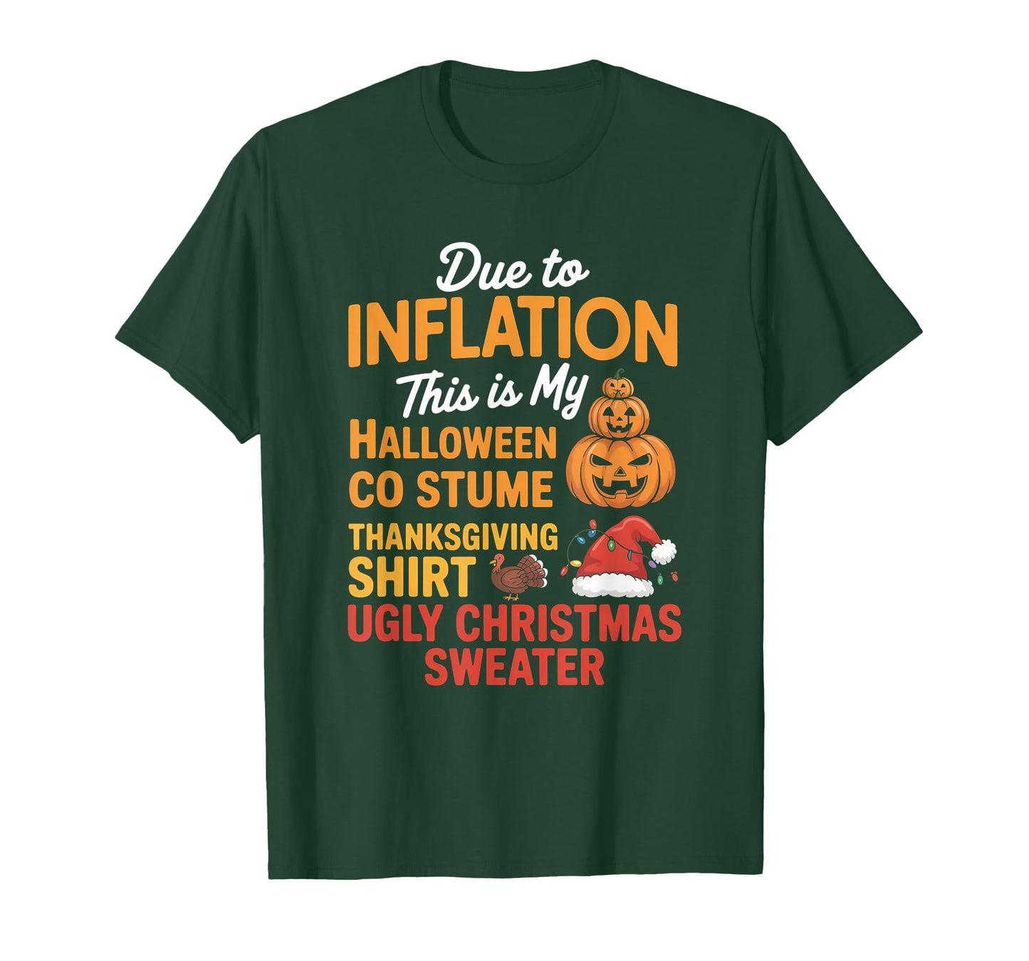 Multi Holiday Humor with Pumpkins Turkey and Santa Hat T-Shirt