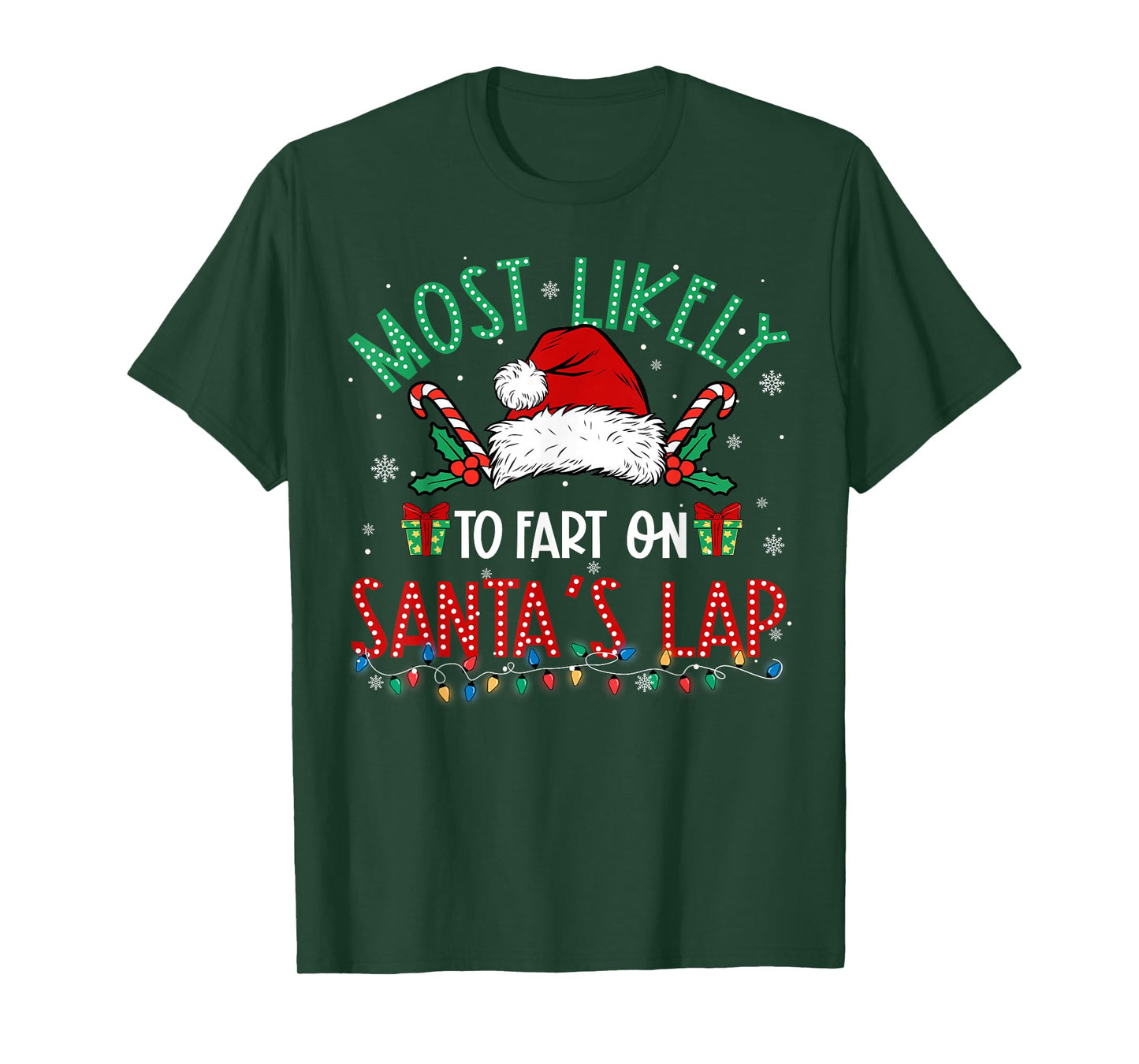 Most Likely to Fart On Santa's Lap Family Matching Xmas T-Shirt