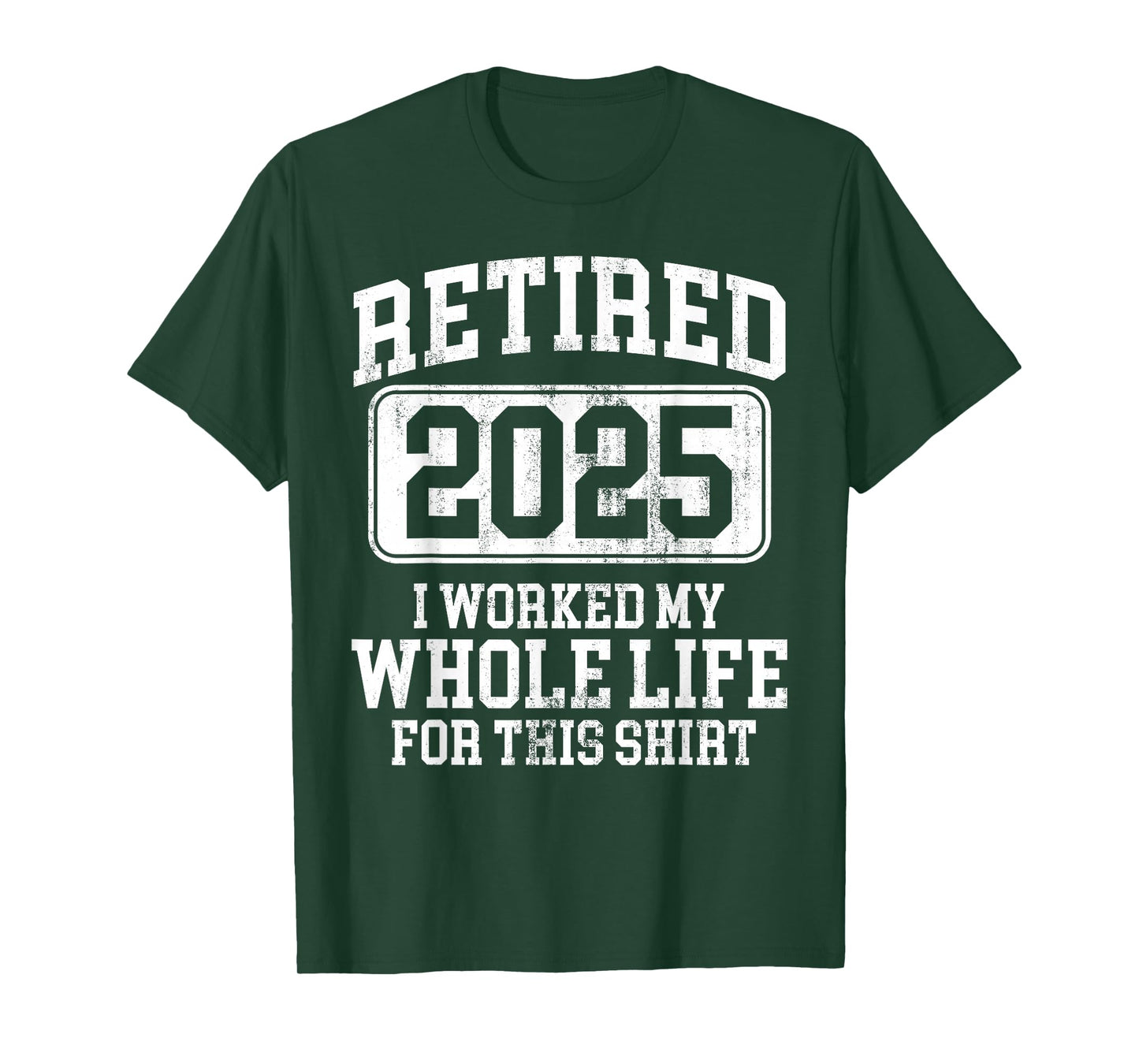 Retired 2025 Retirement Men Women Humor T-Shirt