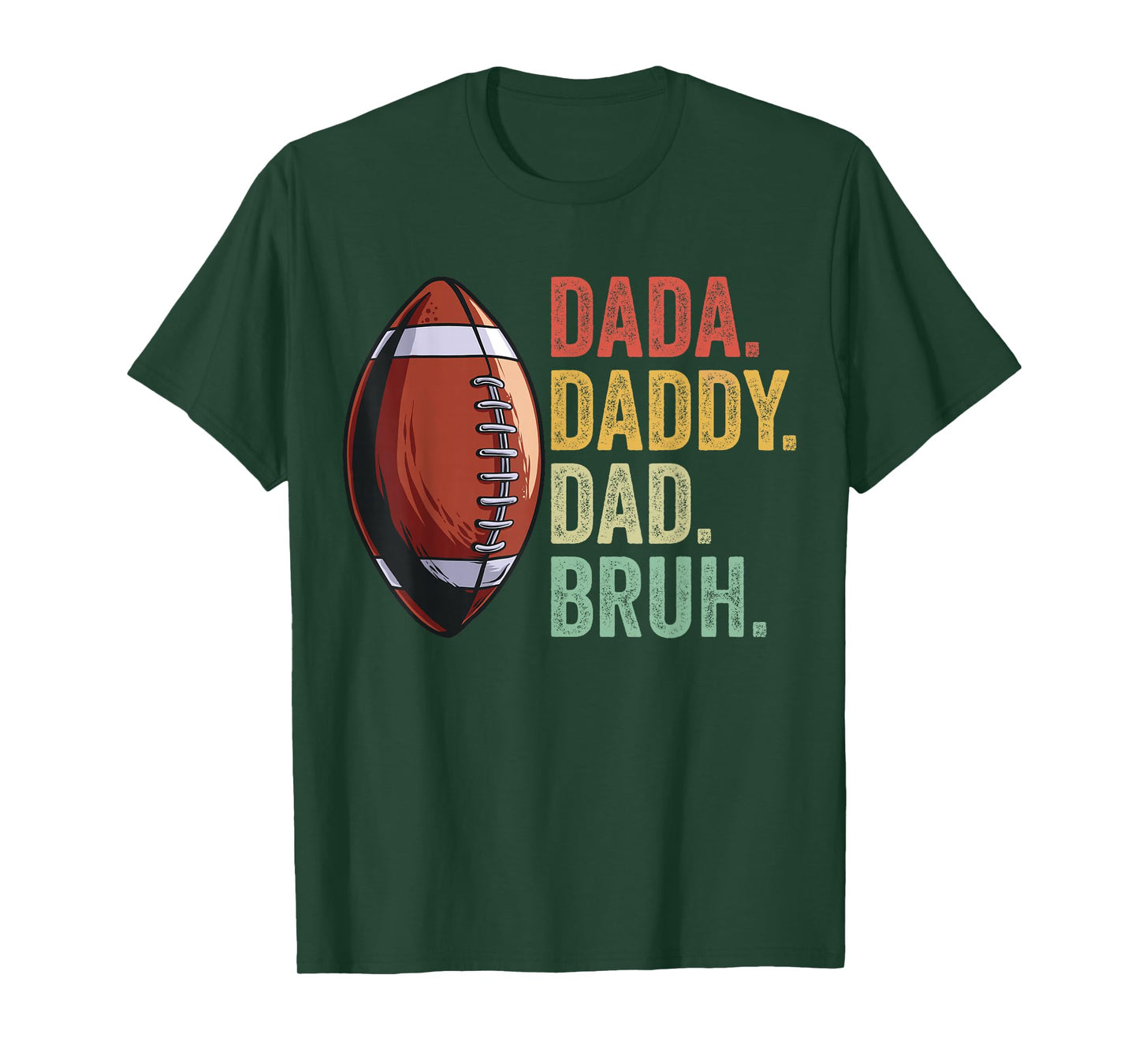 Dada Daddy Dad Bruh Funny Husband Dad Fathers Day Football T-Shirt