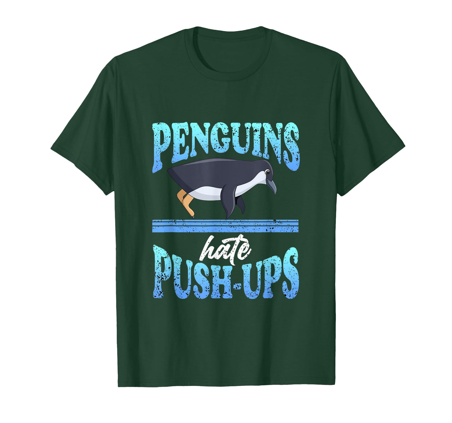 Penguins Hate Push-ups Gym Flippers Penguin Ice Rink Snow T-Shirt
