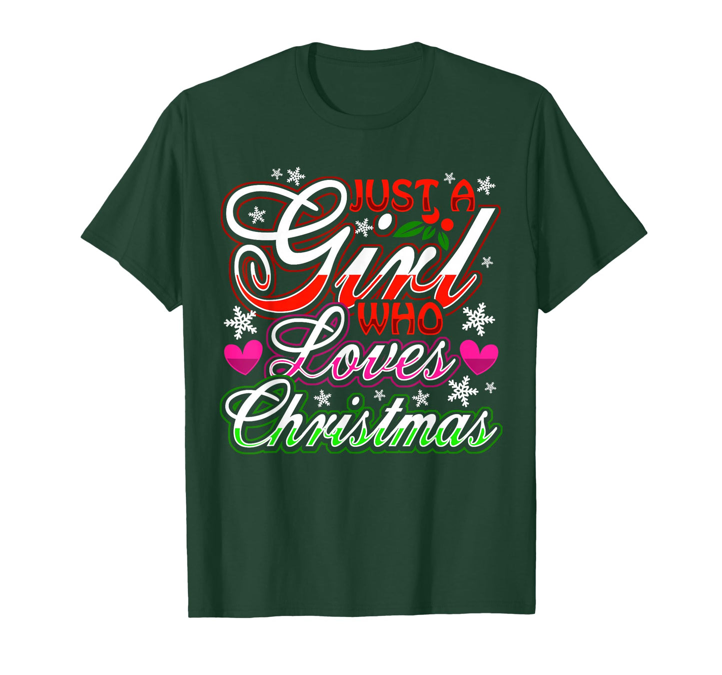Just A Girl Who Loves Christmas December Santa Claus T-Shirt