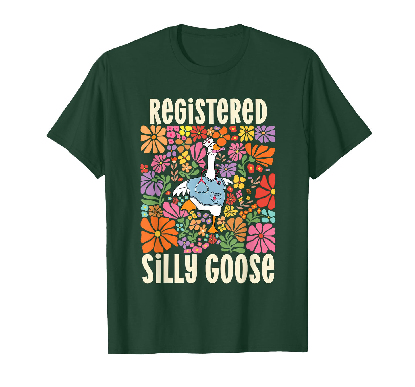 Registered Silly Goose RN Nurse Day University School Nurse T-Shirt