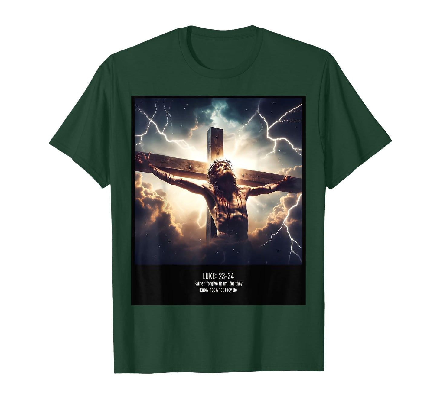 Forgive Them For They Know Not What They Do T-Shirt