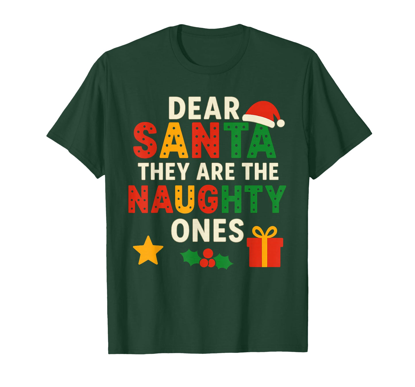 Dear Santa They are The Naughty Ones Christmas Ornaments T-Shirt