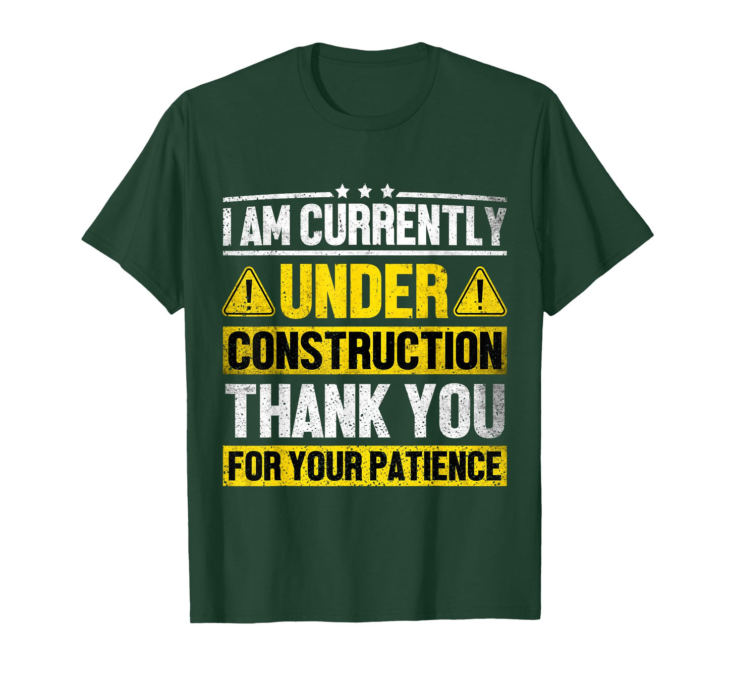 I Am Currently Under Construction Fitness Gym Workout T-Shirt