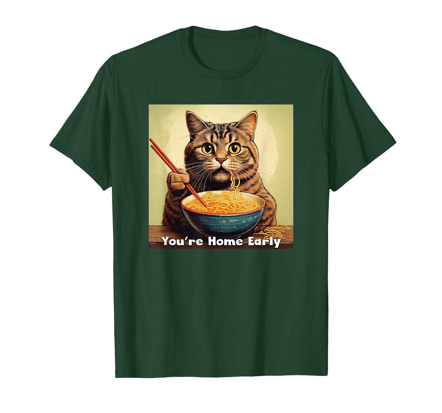 Surprised Cat Eating Ramen Noodles Anime - You're Home Early T-Shirt
