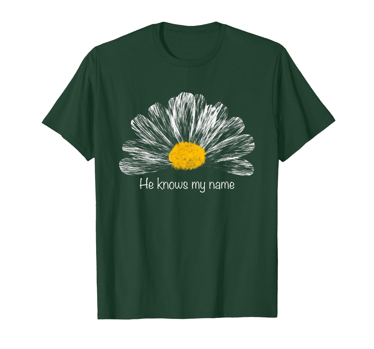 Funny He Knows My Name, God Jesus Religious Christian Gift T-Shirt