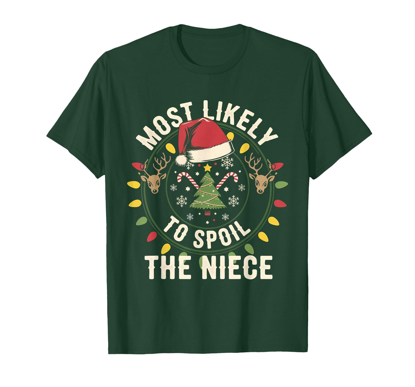 Most Likely to Spoil The Niece Christmas Party Family T-Shirt