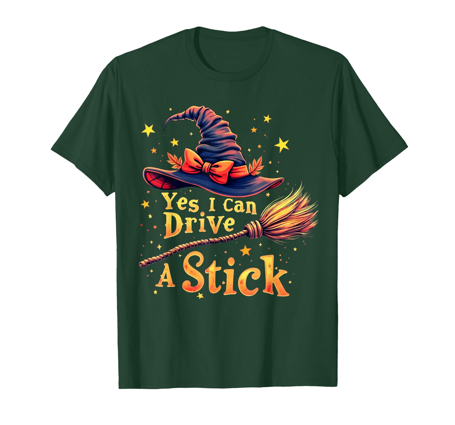 Yes I Can Drive A Stick Funny Halloween Spooky Witch Women T-Shirt
