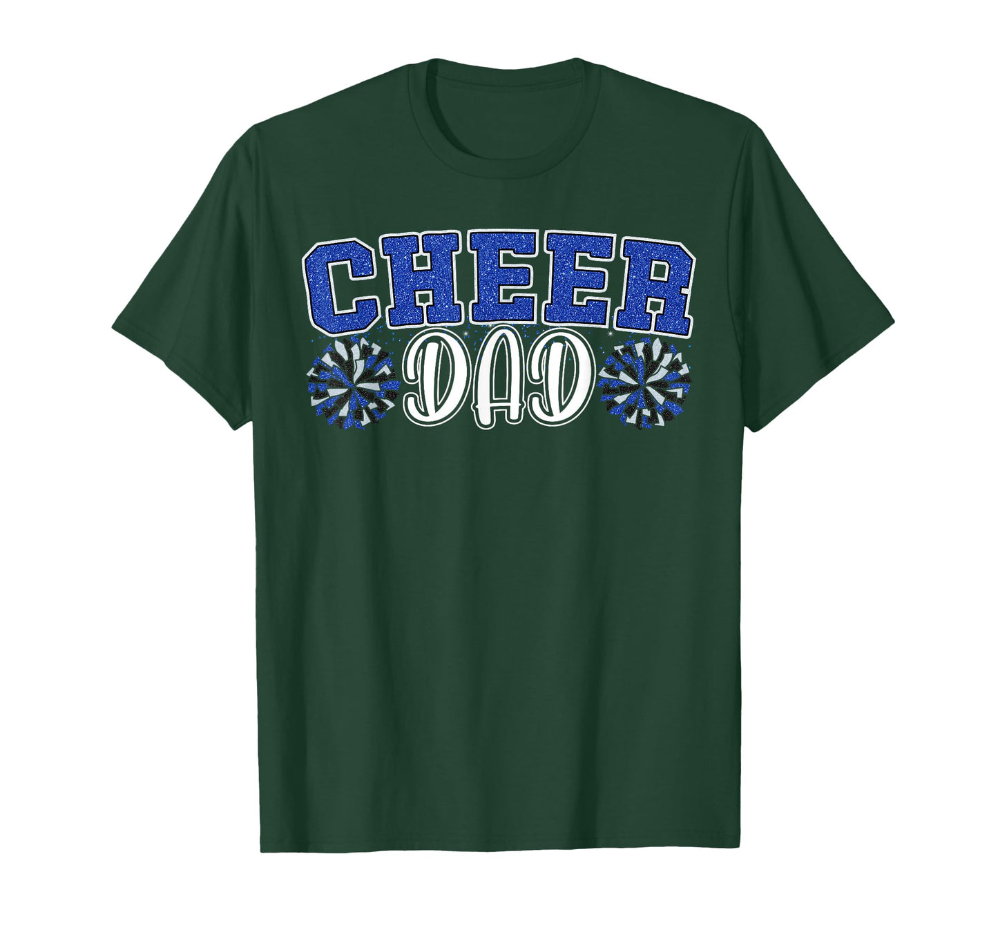 Proud Cheer Dad My Favorite Cheerleader Calls Me Dad Blue T-Shirt