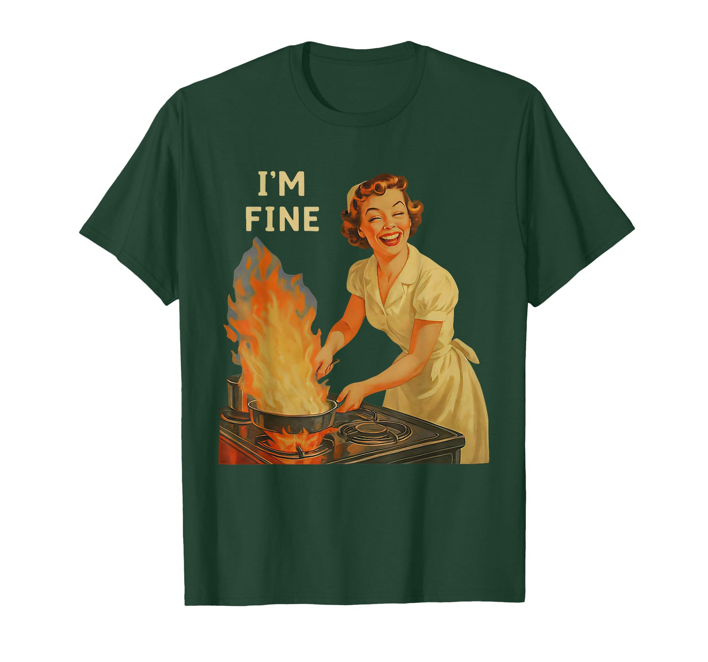 Housewife Vintage Retro I'm Fine Kitchen Funny Cooking T-Shirt