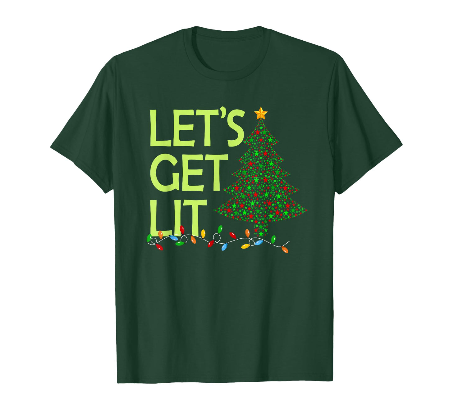 Let's Get Lit Funny Xmas Tree Lighting Family Christmas T-Shirt