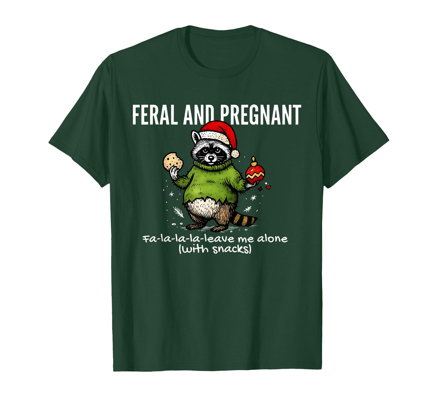 Feral and Pregnant Raccoon Meme Christmas Expectant Mother T-Shirt