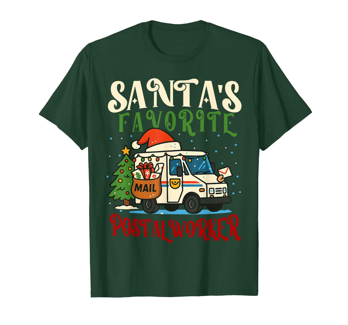 Santa’s Favorite Postal Worker. Funny Christmas Mail Carrier T-Shirt