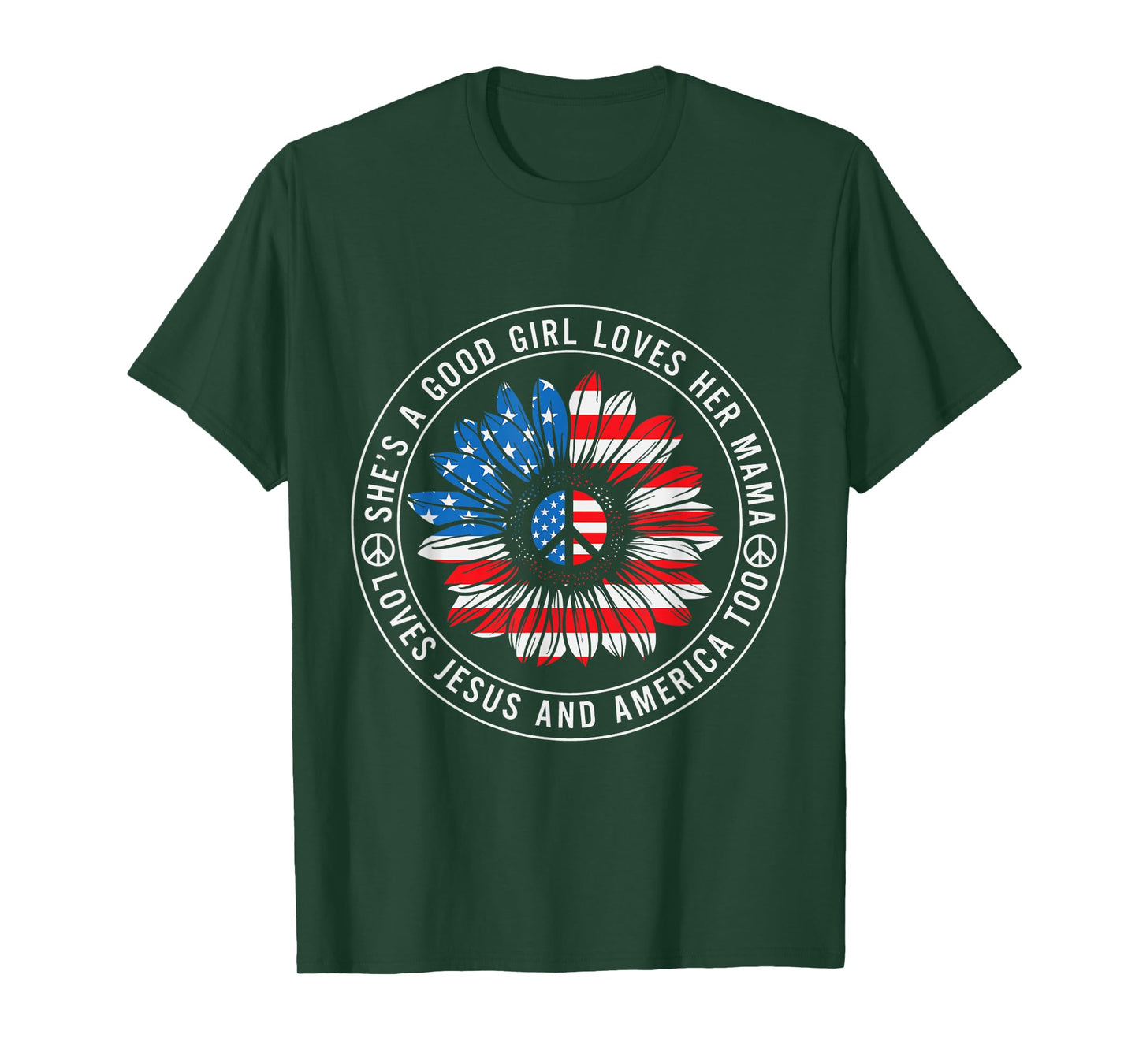 She Loves Her Mama Jesus and America Peace Sign T-Shirt