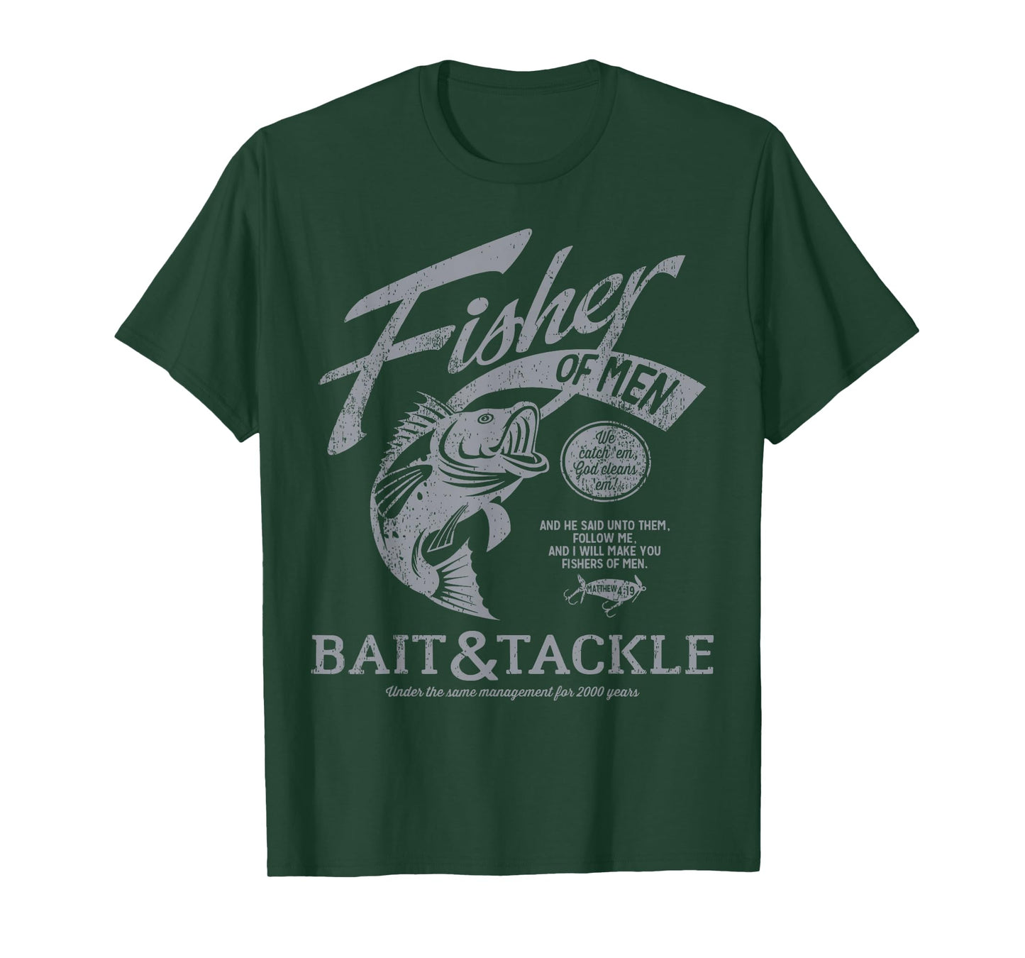 Fishers of Men Graphic Religious Inspired by Matthew 4:19 T-Shirt