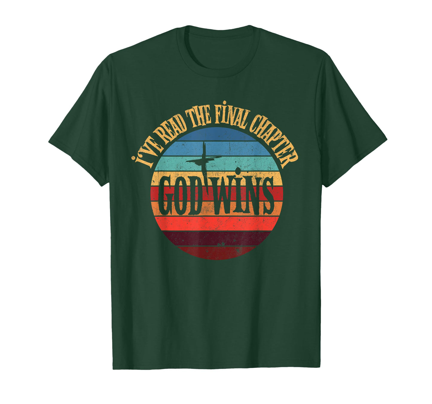 I've Read The Final Chapter God Wins Jesus Christian Bible T-Shirt