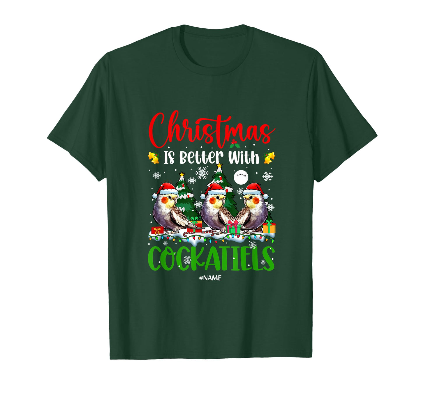 Xmas is Better Funny Joke Cockatiels Lover Christmas Tree T-Shirt