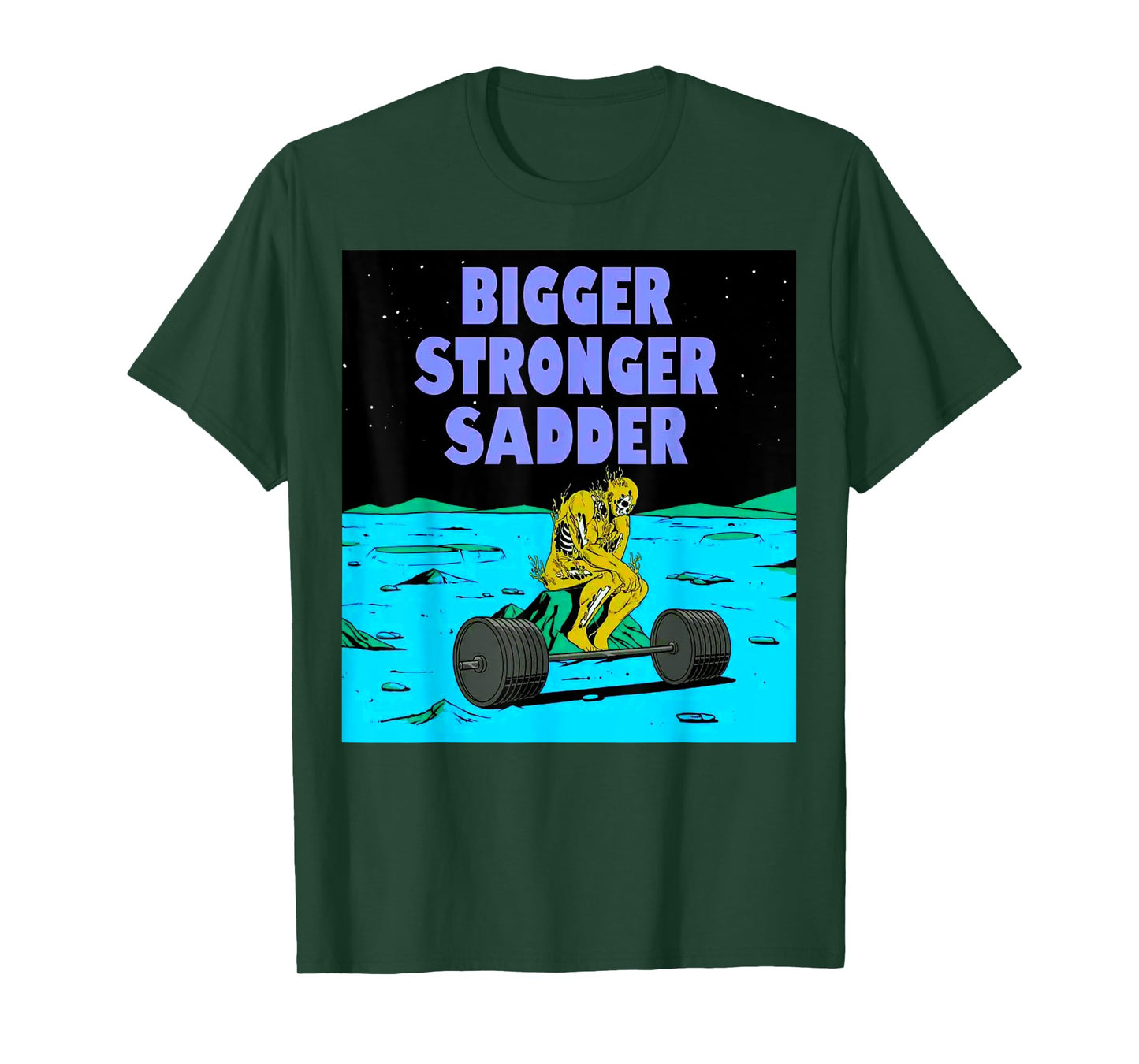 Bigger Stronger Sadder Weightlifting Bodybuilding Fitness T-Shirt