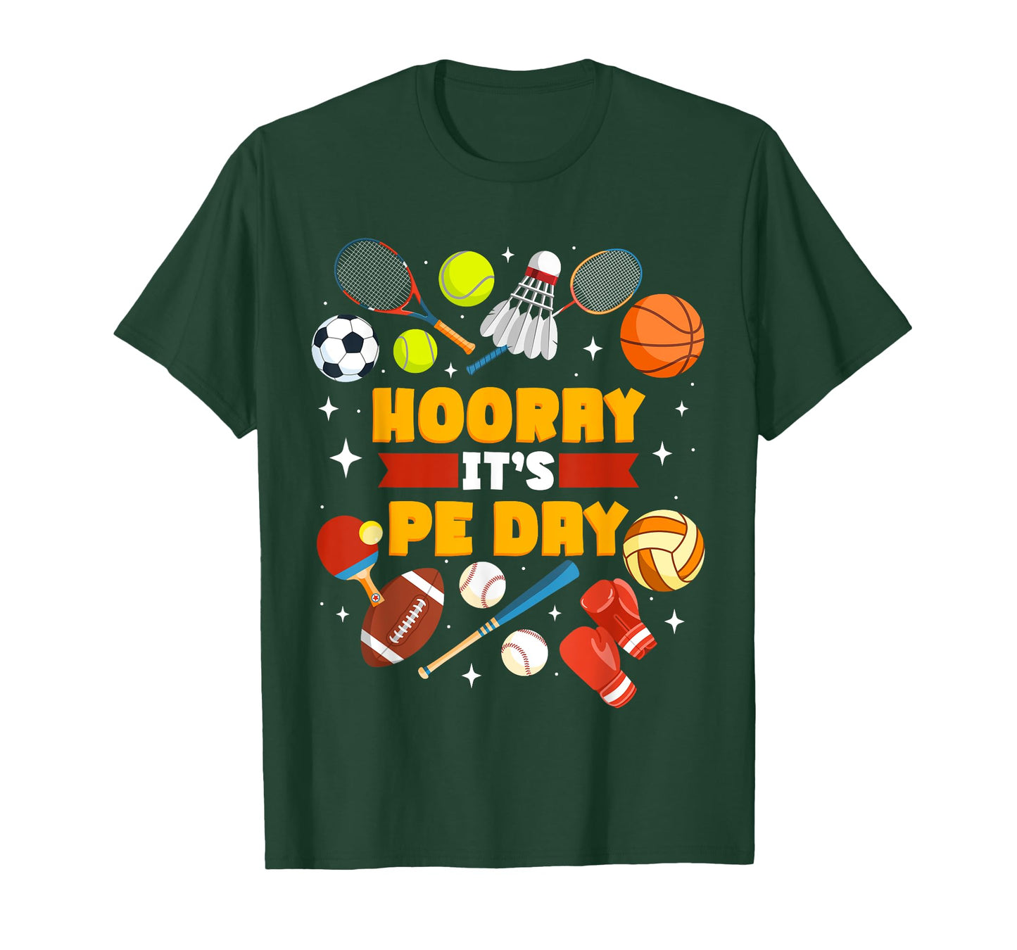 Physical Education Teacher Hooray It's Pe Day T-Shirt
