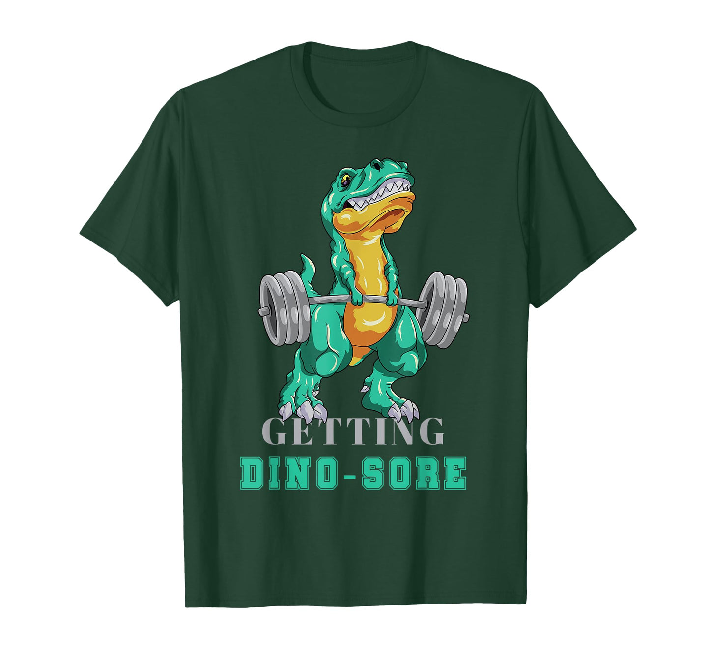 Getting Dino-Sore Gym Dinosaur T Rex Workout T-Shirt