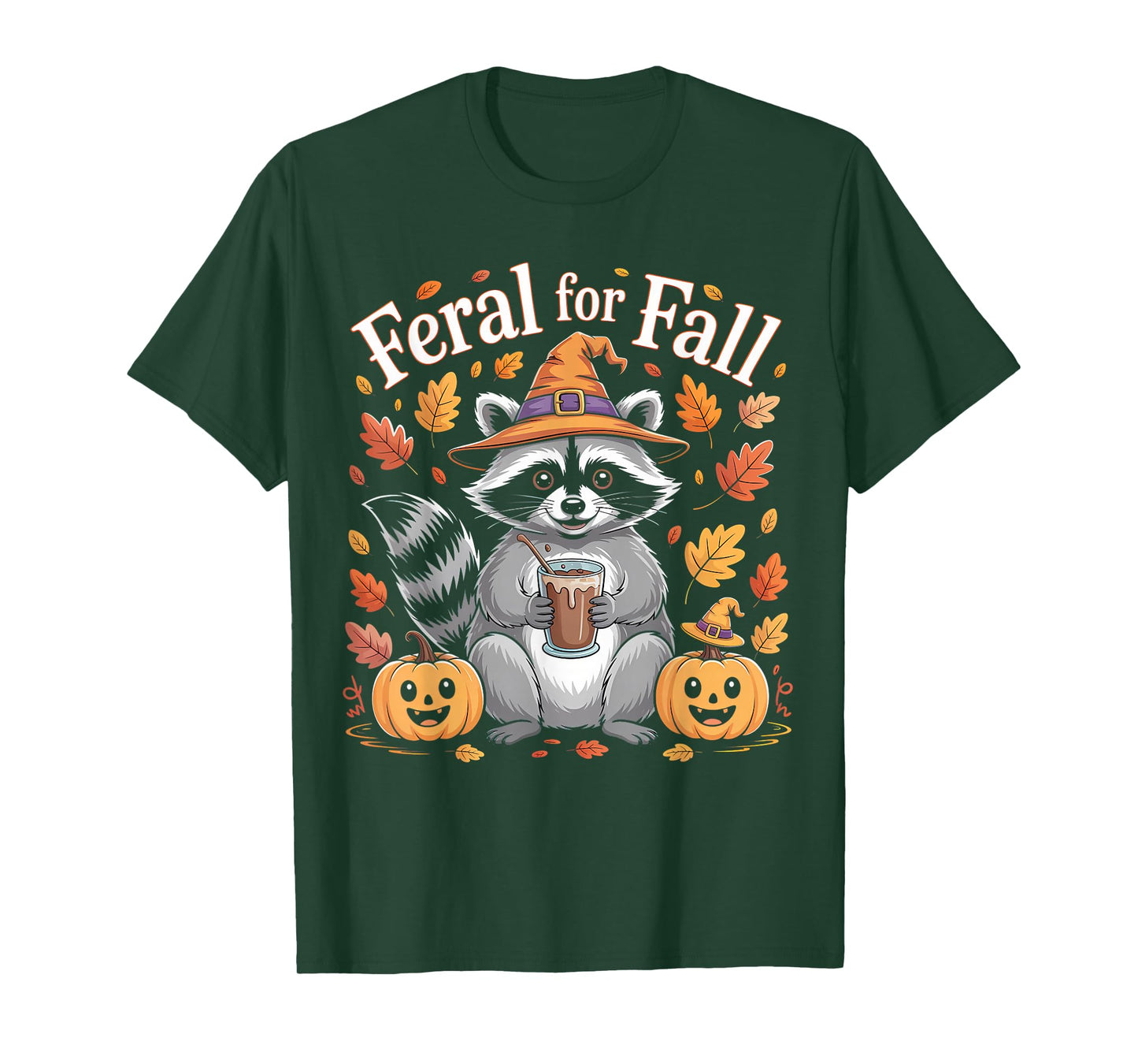 Feral for Fall Cute Raccoon Autumn Design T-Shirt