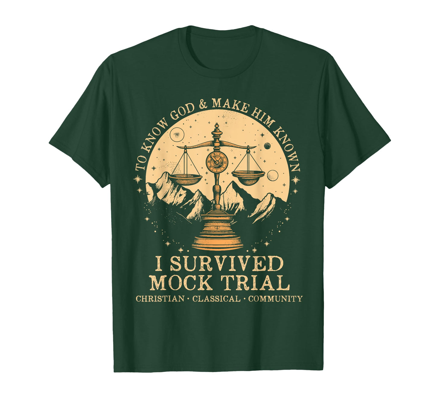 To Know God And Make Him Know I Survived Mock Trial T-Shirt
