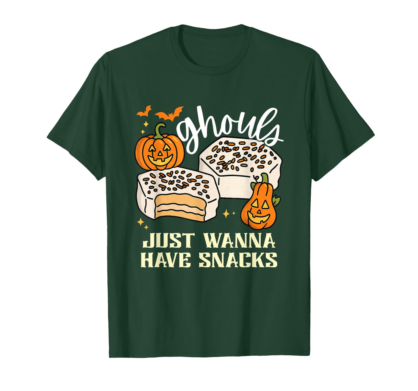 Ghouls Just Wanna Have Snacks Snack Cakes Halloween T-Shirt