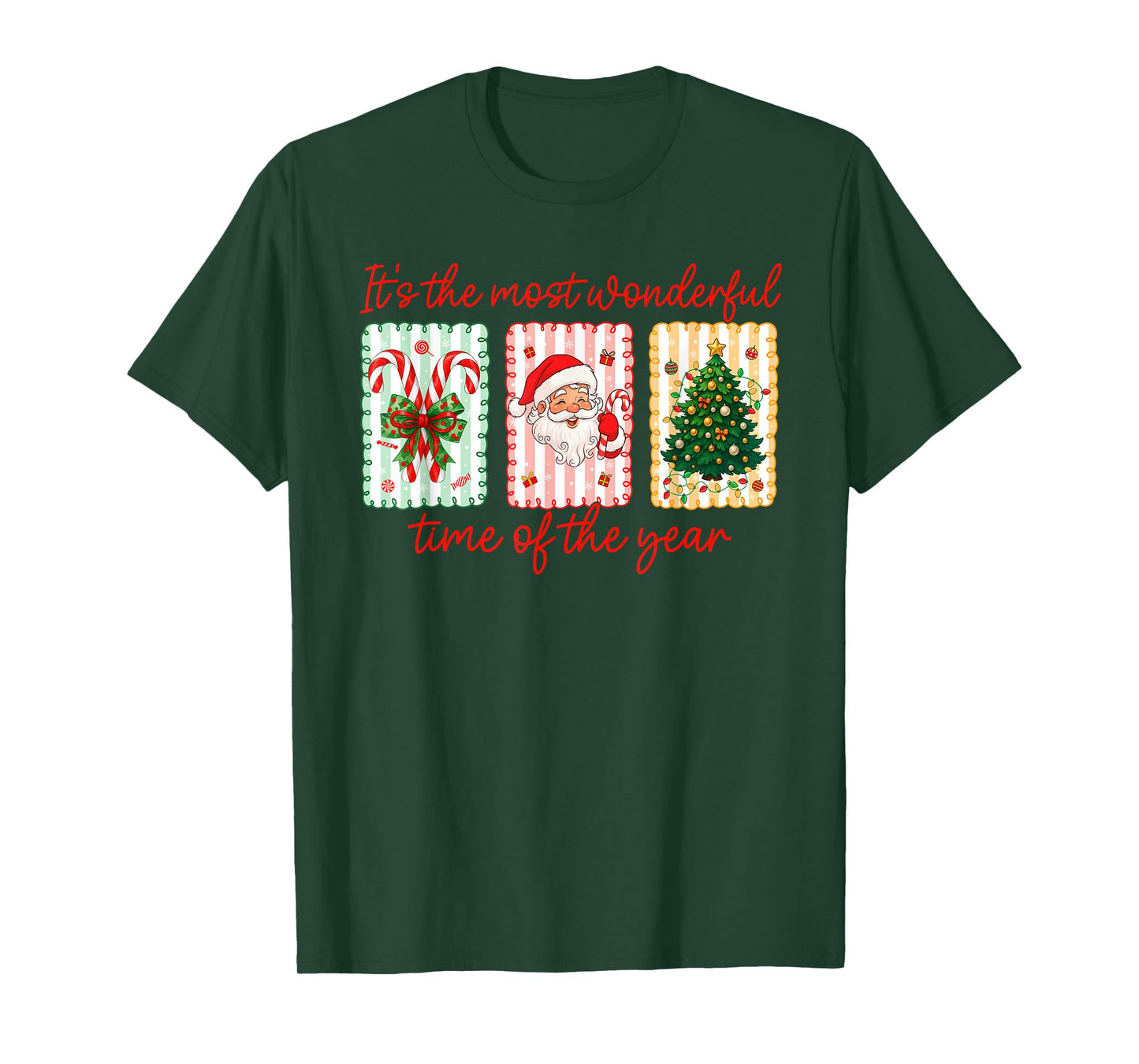 It's The Most Wonderful Time of Year Christmas Santa Claus T-Shirt