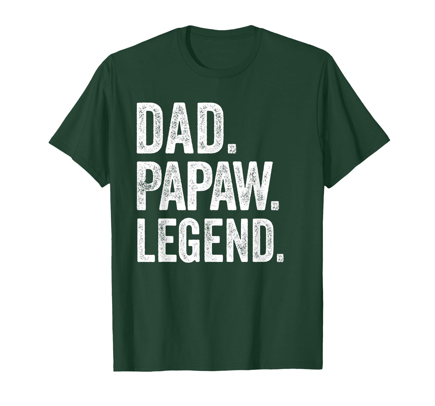 Dad Papaw Legend - Vintage Distressed Bold Papaw Graphic T-Shirt