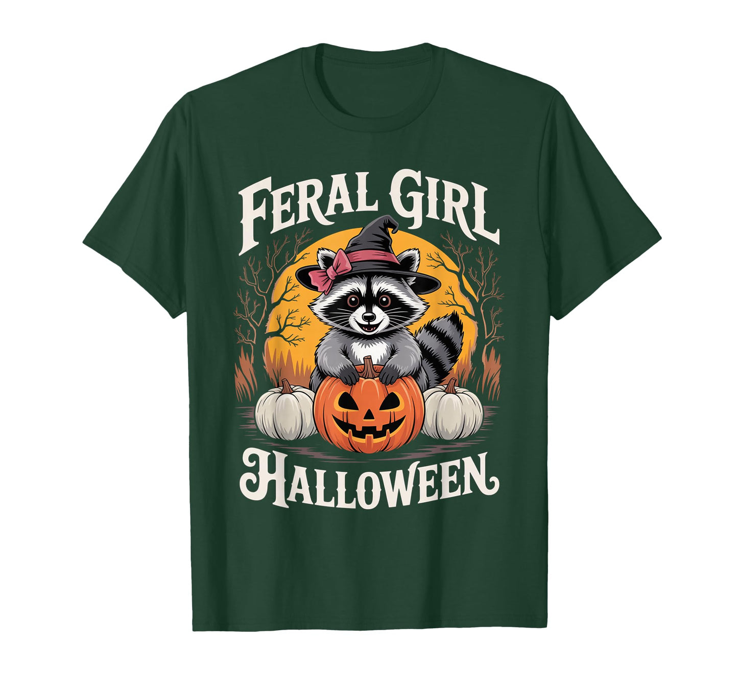Feral Girl Halloween Funny Raccoon Pumpkin Witch Girl Women T-Shirt