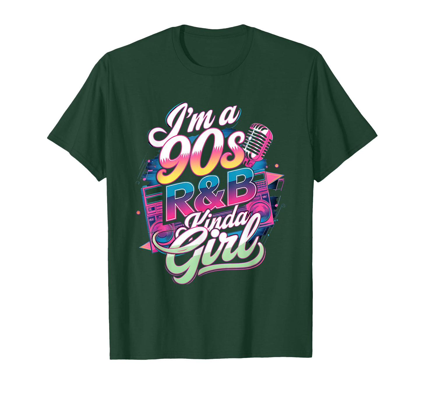 90s Soul Music I'm a 90's R&b Kinda Girl Rnb Hip Hop Music T-Shirt
