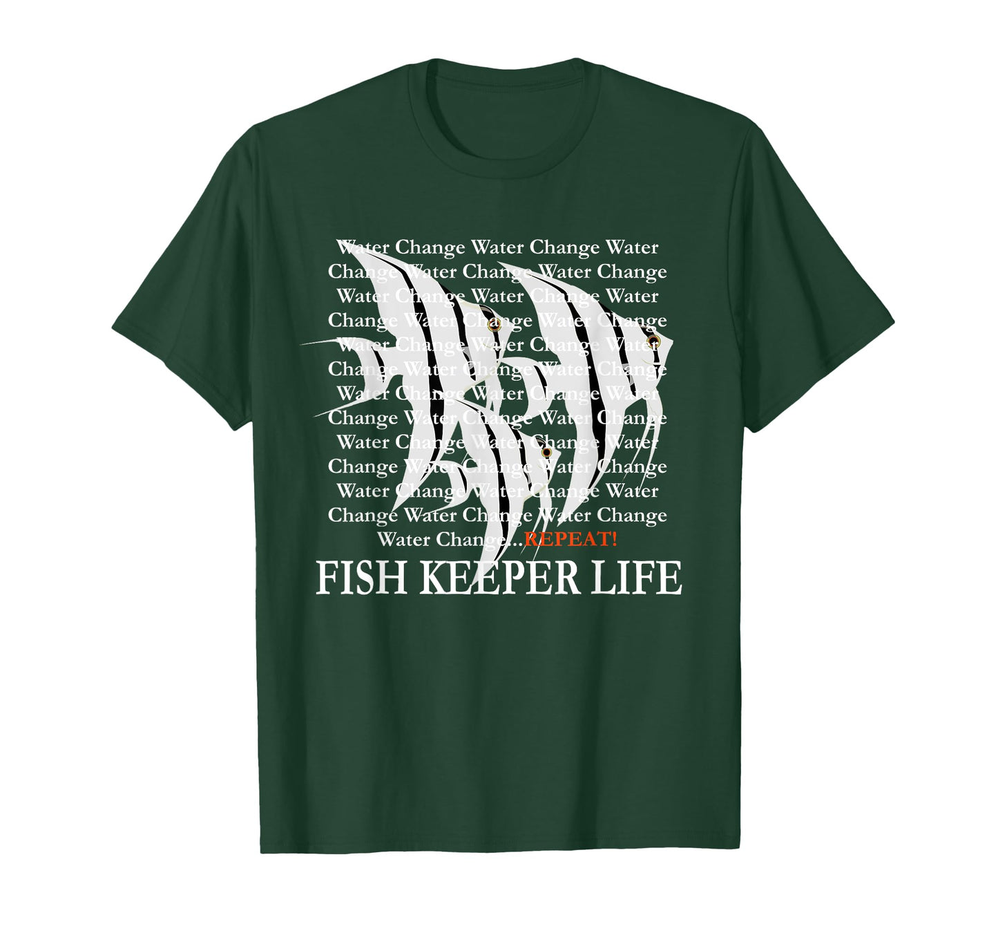 Water Change Repeat Fish Keeper Life, Tropical Angelfish T-Shirt