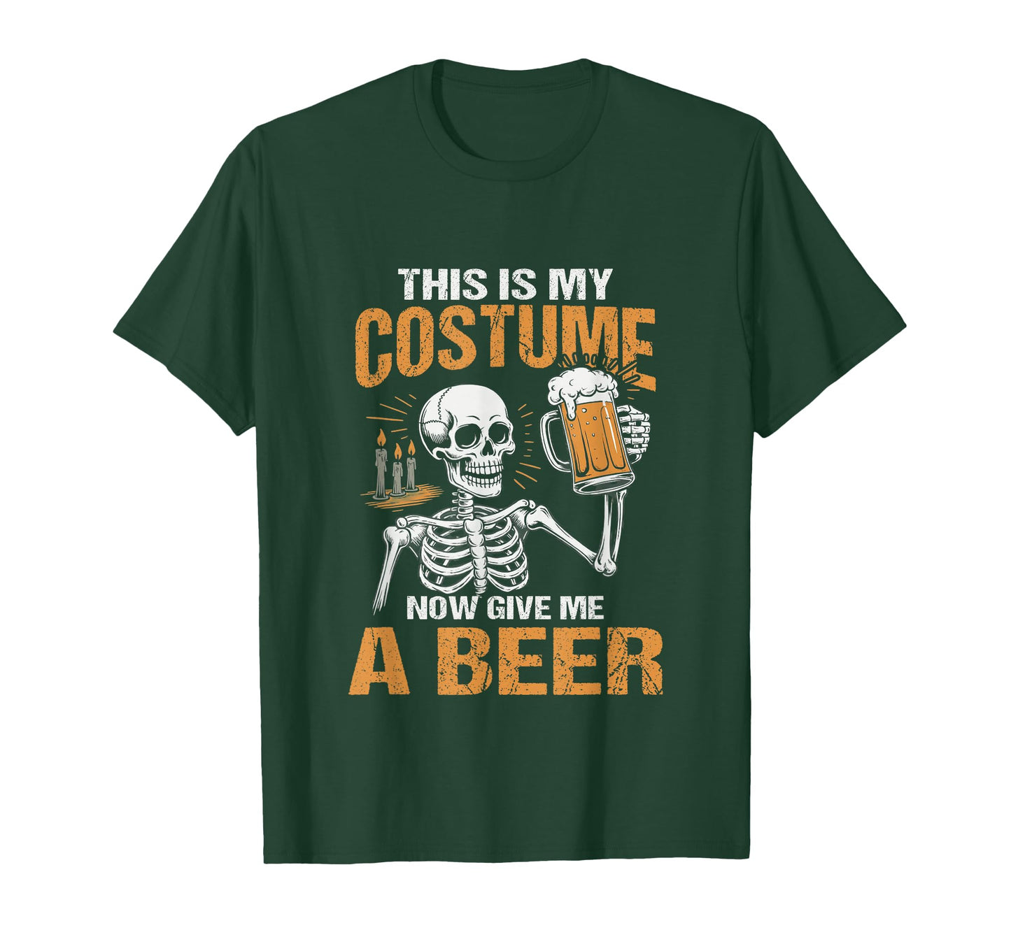 This is My Costume Now Give Me A Beer Halloween Skeleton T-Shirt
