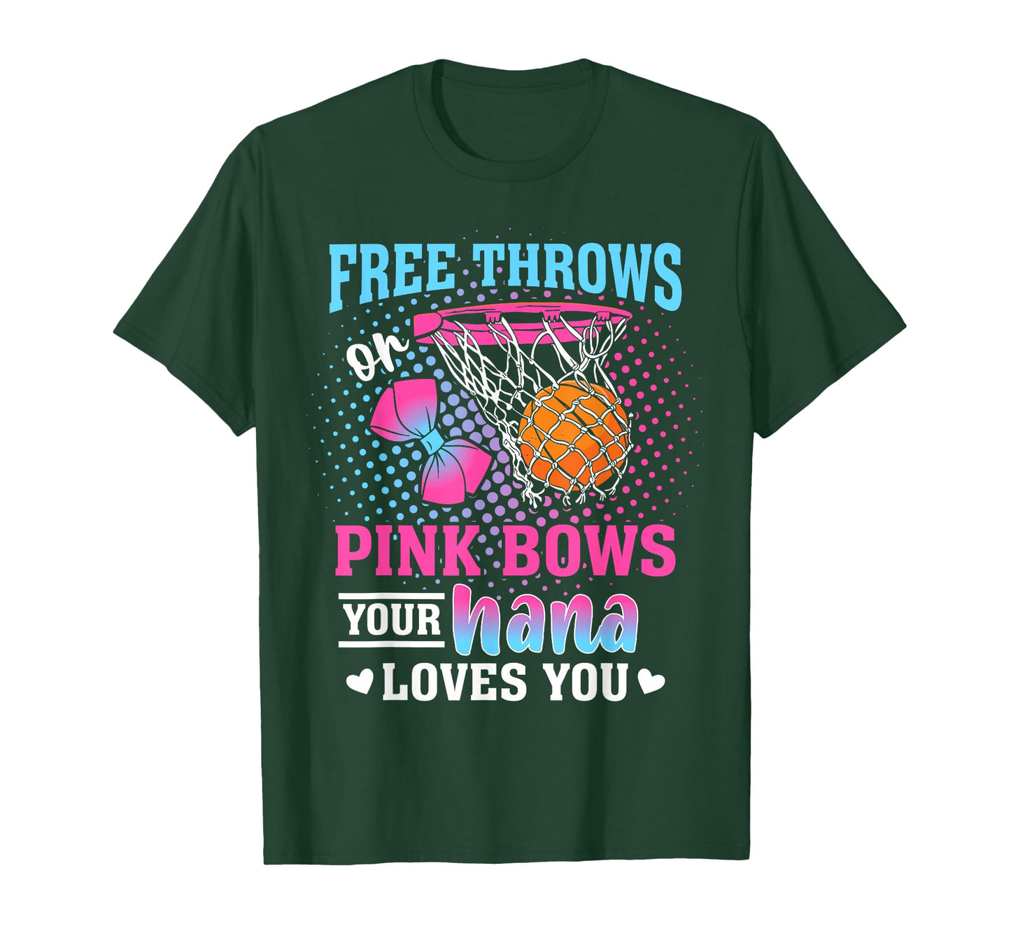 Free Throws or Pink Bows Your Nana Loves You Gender Reveal T-Shirt