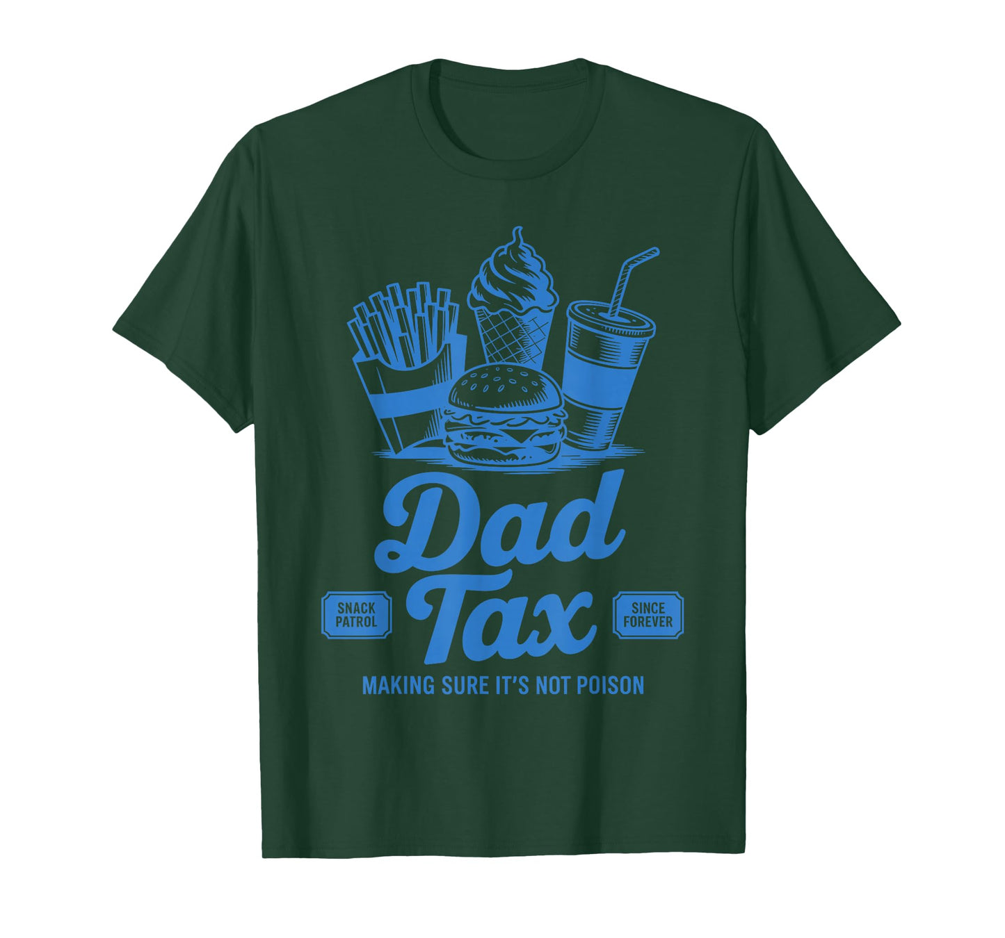 Dad Tax Making Sure It's Not Poison Vintage Father's Day T-Shirt