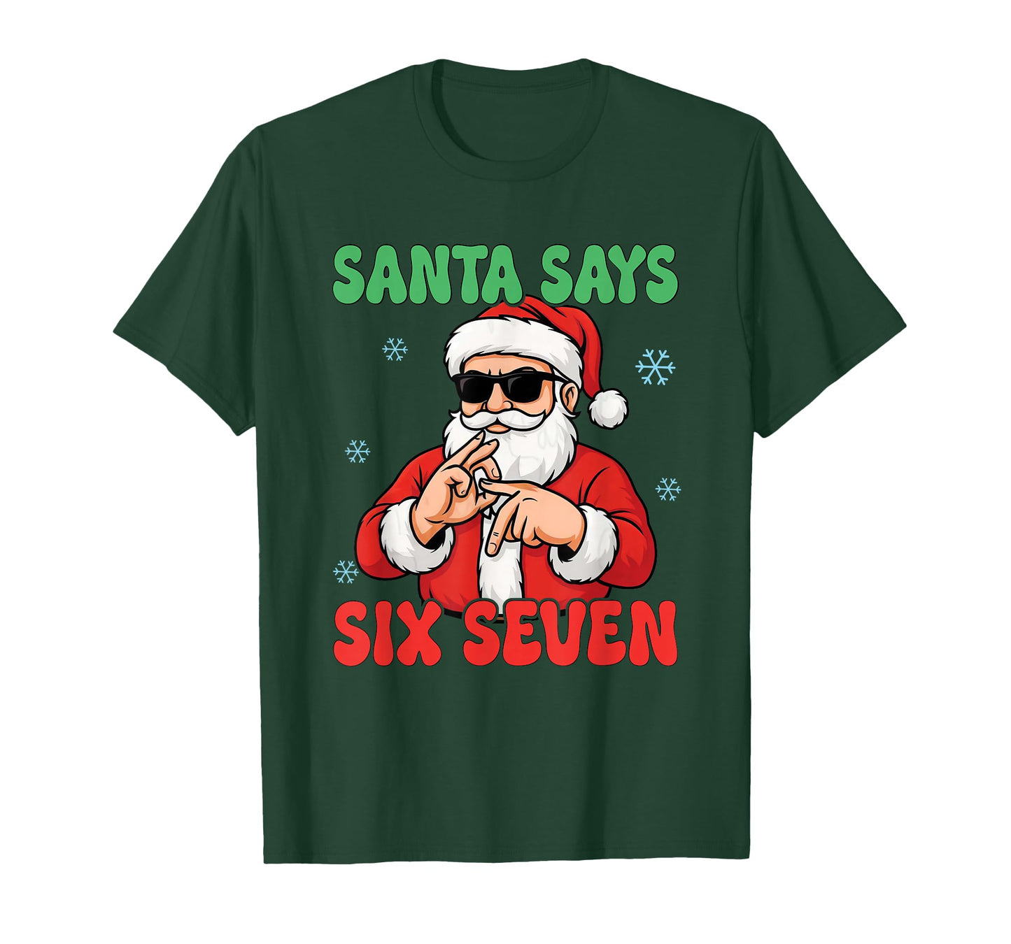 Funny Santa Says Six Seven Meme Christmas Viral Number Xmas T-Shirt